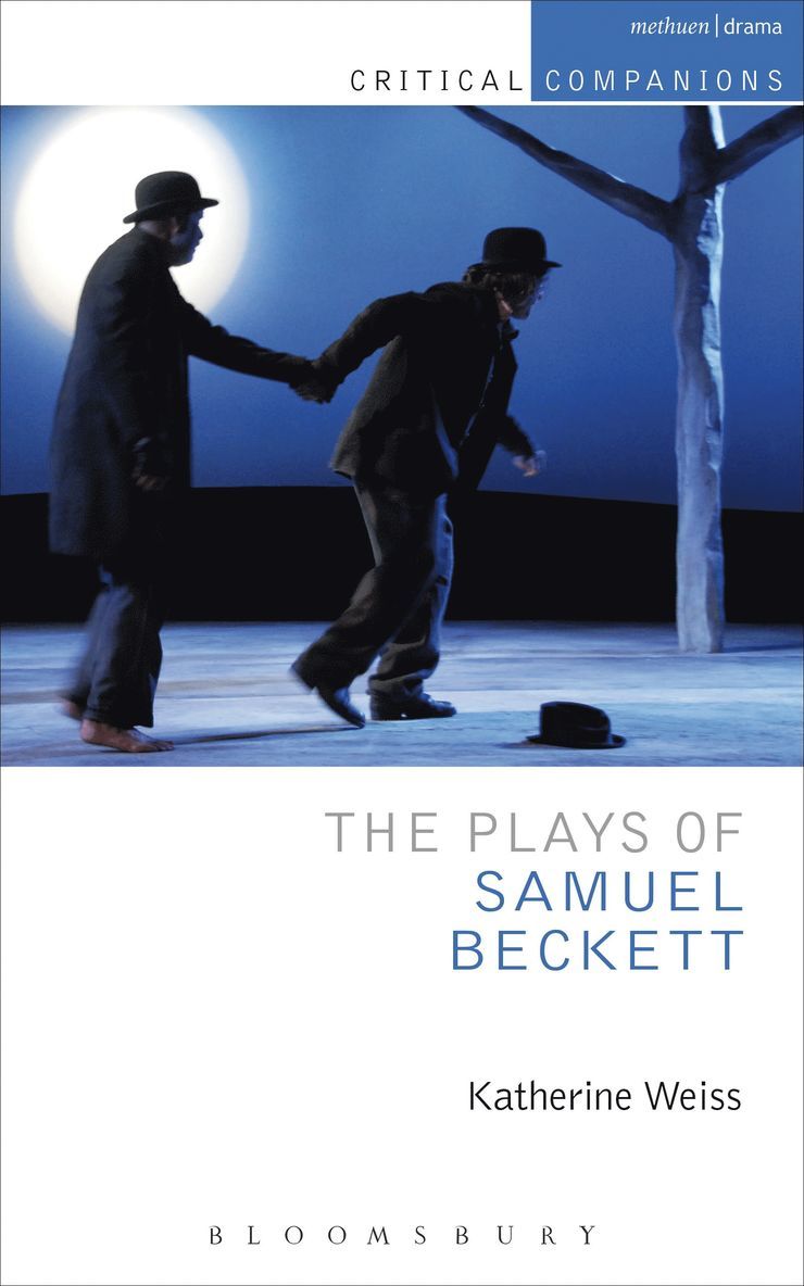 Katherine Weiss, USA) Weiss, Katherine (Assistant Professor, Department of English, East Tennessee State University, California State University Los Angeles - Plays of Samuel Beckett, Häftad
