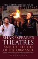 Farah Karim-Cooper, Farah Karim Cooper, Tiffany Stern, Farah Karim Cooper - Shakespeare's Theatres and the Effects of Performance, Inbunden