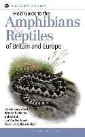 Field Guide to the Reptiles and Amphibians