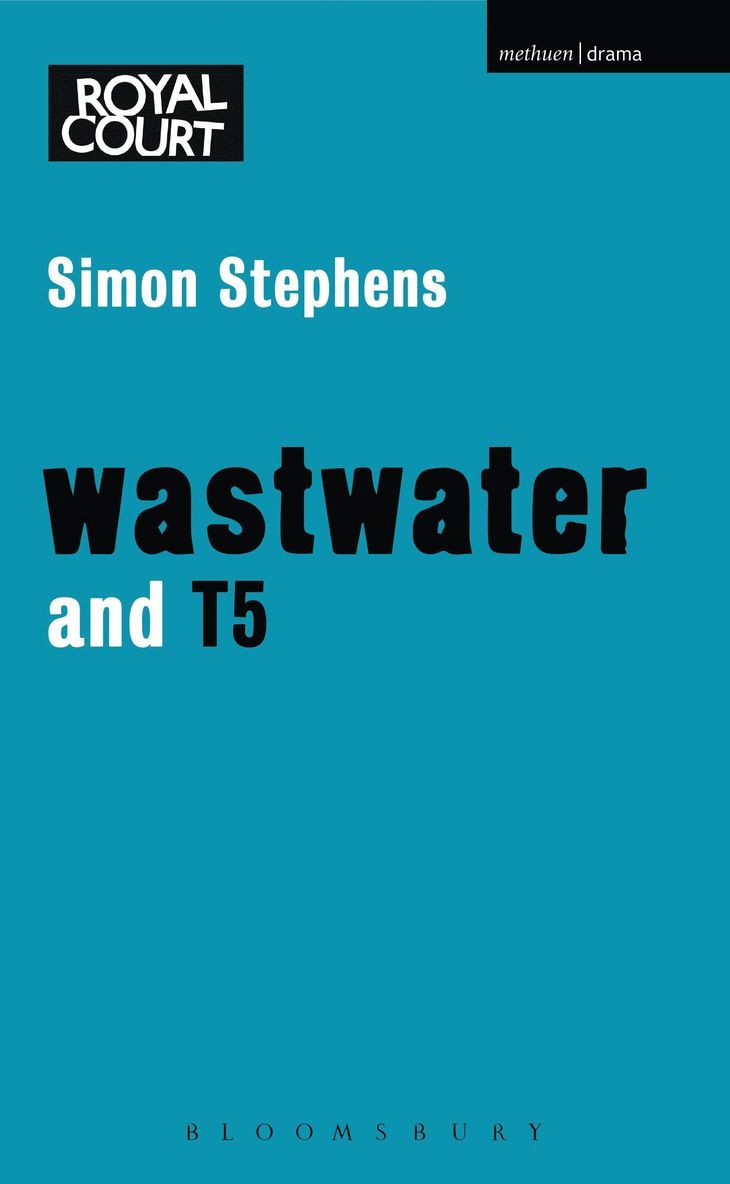 Simon Stephens, Simon (Author) Stephens - Wastwater' and 'T5', Häftad
