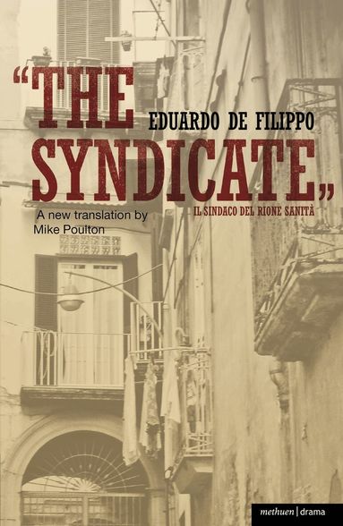 Eduardo De Filippo - Syndicate, Häftad