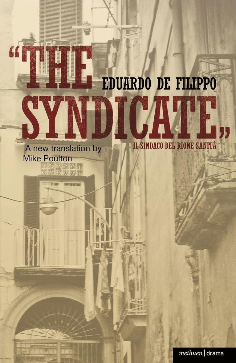 Eduardo De Filippo - Syndicate, Häftad