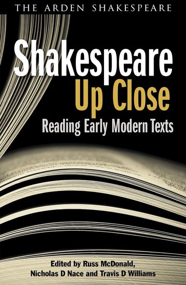 Nicholas D. Nace, Russ McDonald - Shakespeare Up Close, Häftad