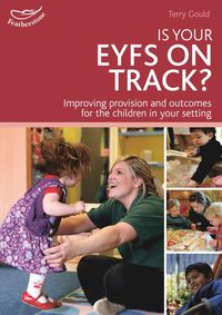 bokomslag Is your EYFS on track?