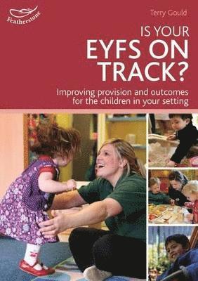 Terry Gould - Is your EYFS on track?, Häftad