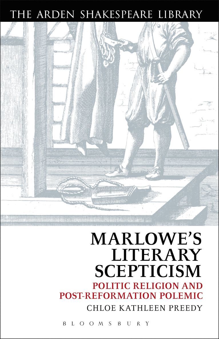 Chloe Preedy - Marlowe’s Literary Scepticism, Inbunden