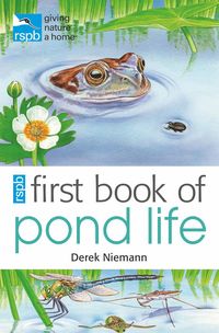 bokomslag RSPB First Book Of Pond Life