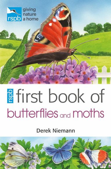 bokomslag RSPB First Book of Butterflies and Moths