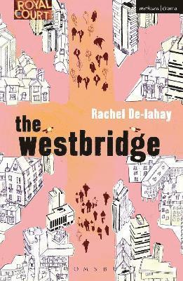 Rachel De-lahay, Rachel (Author) De-lahay, Rachel De-Lahay - Westbridge, Häftad