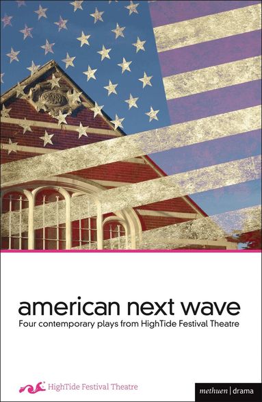 Stella Fawn Ragsdale, Mona Mansour, Laura Marks, Branden Jacobs-Jenkins - American Next Wave, Häftad