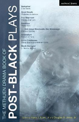 bokomslag The Methuen Drama Book of Post-Black Plays