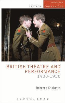 British Theatre and Performance 1900-1950 1