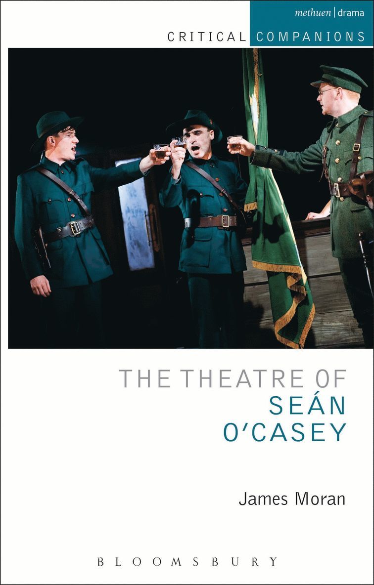 James Moran - Theatre of Sean O'Casey, Inbunden