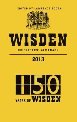 Lawrence Booth - Wisden Cricketers' Almanack 2013, Häftad