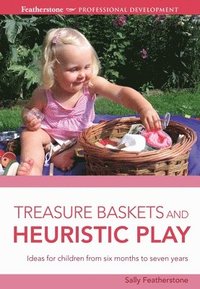 bokomslag Treasure Baskets and Heuristic Play