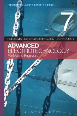 Reeds Vol 7: Advanced Electrotechnology for Marine Engineers 1