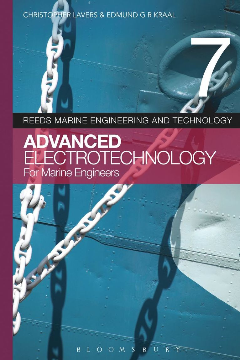 Reeds Vol 7: Advanced Electrotechnology for Marine Engineers 1