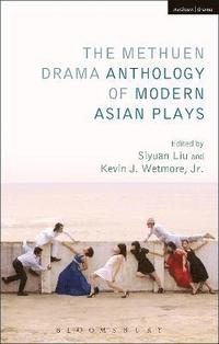 bokomslag The Methuen Drama Anthology of Modern Asian Plays
