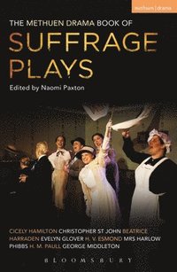 bokomslag Methuen Drama Book of Suffrage Plays