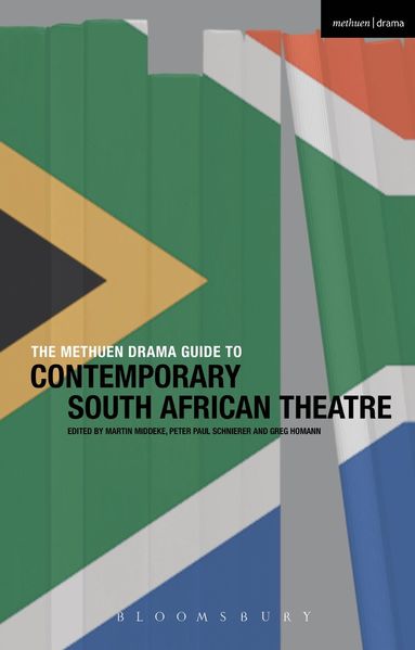 Martin Middeke, Peter Paul Schnierer - Methuen Drama Guide to Contemporary South African Theatre, Inbunden