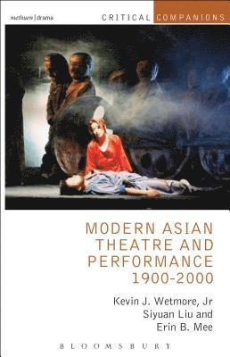 bokomslag Modern Asian Theatre and Performance 1900-2000