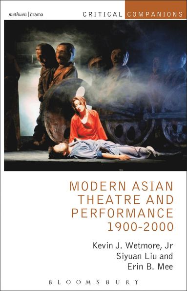 bokomslag Modern Asian Theatre and Performance 1900-2000