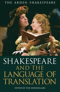 bokomslag Shakespeare and the Language of Translation
