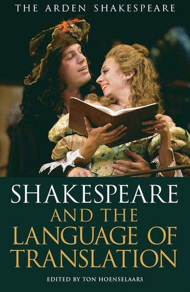 bokomslag Shakespeare and the Language of Translation