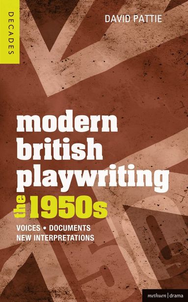 bokomslag Modern British Playwriting: The 1950s