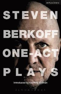 bokomslag Steven Berkoff: One Act Plays