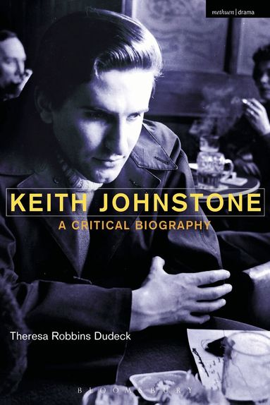 Theresa Robbins Dudeck - Keith Johnstone, Häftad