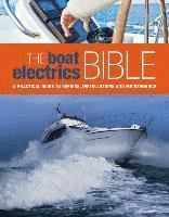 bokomslag The Boat Electrics Bible