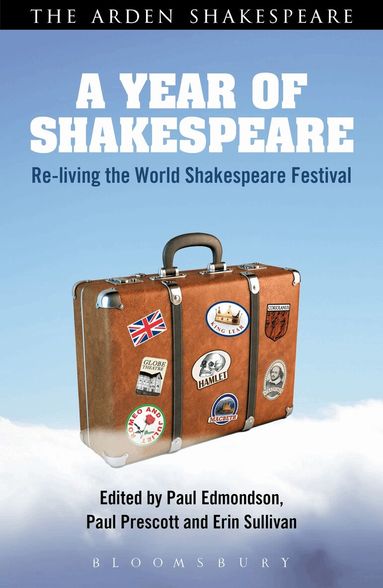 Paul Edmondson, Paul Prescott - Year of Shakespeare, Inbunden