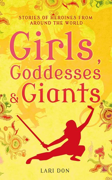 Lari Don - Girls, Goddesses and Giants, Häftad