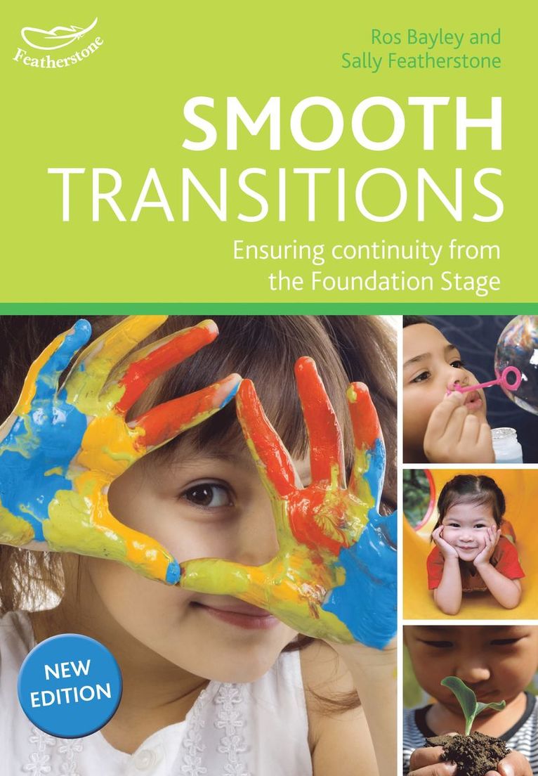 Ros Bayley, Sally Featherstone - Smooth Transitions, Häftad