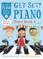 bokomslag Get Set! Piano Tutor Book 2