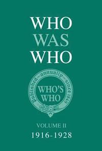 bokomslag Who Was Who Volume II (1916-1928)