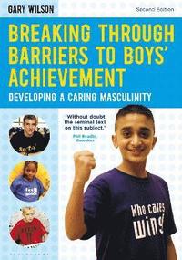 bokomslag Breaking Through Barriers to Boys' Achievement