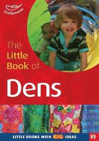 bokomslag The Little Book of Dens