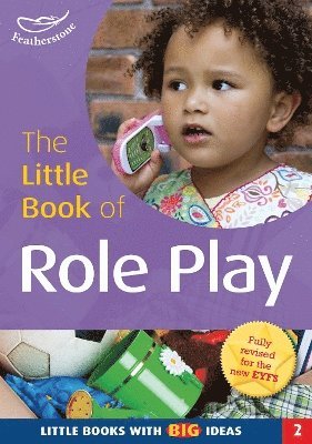Sally Featherstone - The Little Book of Role Play, Häftad