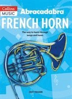 bokomslag Abracadabra French Horn (Pupil's Book)