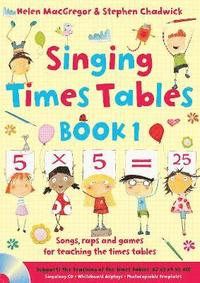 bokomslag Singing Times Tables Book 1