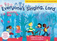 bokomslag Everyone's Singing, Lord (Book + CD/CD-Rom): Children's Songs for Collective Worship