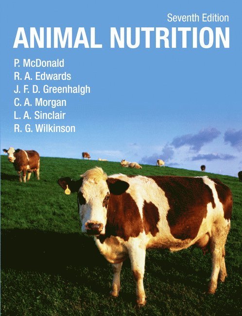Peter McDonald, R Edwards, J.F.D. Greenhalgh, Colin Morgan, Liam Sinclair, Robert Wilkinson - Animal Nutrition, Häftad
