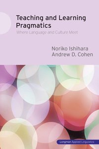 bokomslag Teaching and Learning Pragmatics