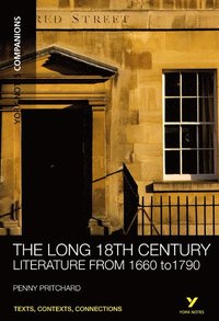bokomslag York Notes Companions: The Long 18th Century