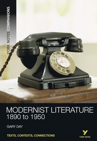 bokomslag York Notes Companions: Modernist Literature