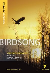 bokomslag Birdsong (York Notes Advanced) English Literature Study Guide - for 2026, 2027 exams
