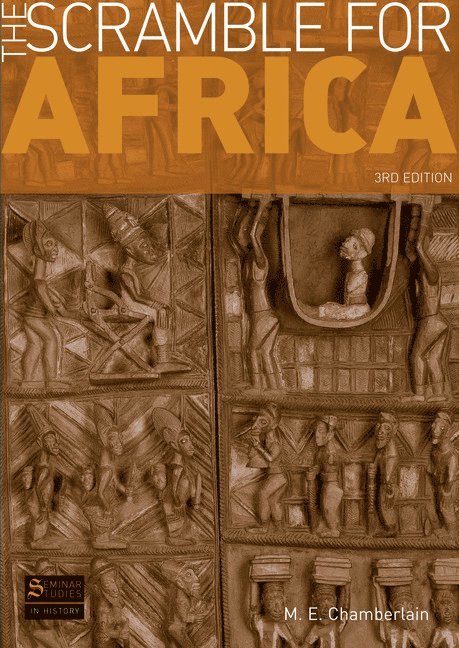 M. E. Chamberlain - The Scramble for Africa, Häftad