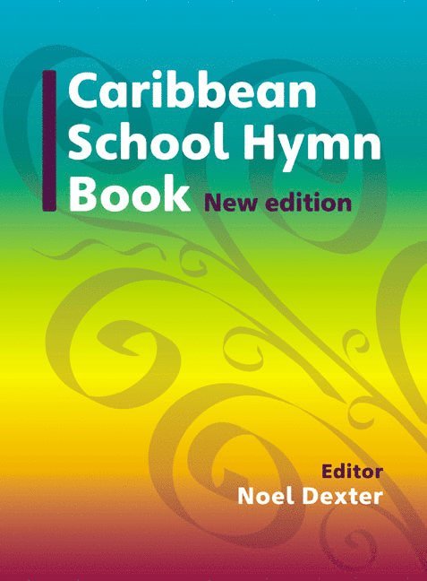 Caribbean Hymn Book New Edition 1